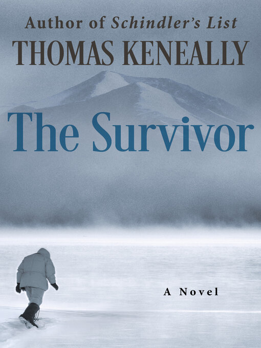 Title details for The Survivor by Thomas Keneally - Available